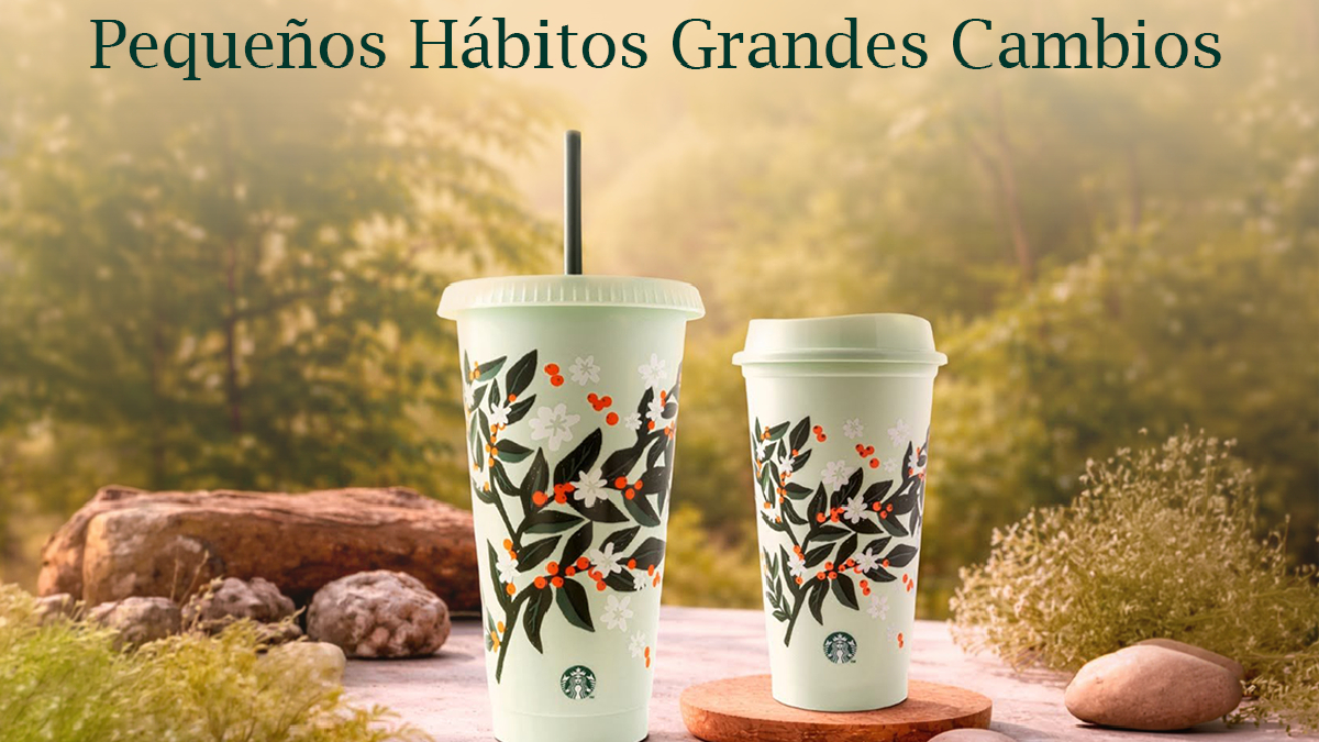 Starbucks invita a elegir lo reutilizable en el Día de la Tierra
