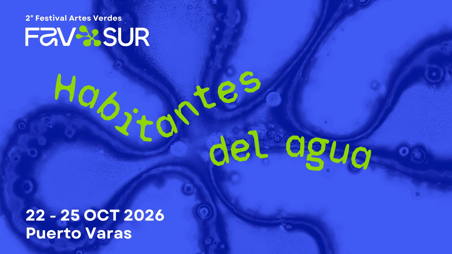 FAVsur: el Festival de Artes Verdes regresa a Puerto Varas con “Habitantes del Agua”
