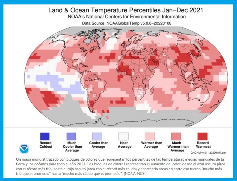 Informe del NOAA: 2021 fue el sexto año más cálido registrado en el mundo desde 1880